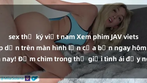 sex thư ký việt nam Xem phim JAV vietsub mới nhất và hấp dẫn trên màn hình lớn của bạn ngay hôm nay! Đắm chìm trong thế giới tình ái đầy nóng bỏng và kích thích.