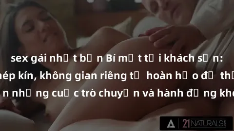 sex gái nhật bản Bí mật tại khách sạn: Phòng quay lén khép kín, không gian riêng tư hoàn hảo để thực hiện những cuộc trò chuyện và hành động không bị người khác phát hiện.